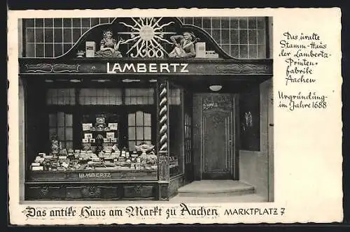 AK Aachen, Das antike Haus mit Lambertz-Geschäft, Marktplatz 7