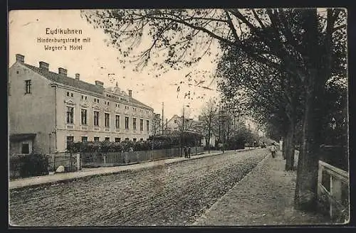 AK Eudtkuhnen, Hindenburgstrasse mit Wagner`s Hotel