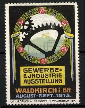 Reklamemarke Waldkirch i. Br., Gewerbe- und Industrie-Ausstellung 1913, Zahnräder im Blumenkranz
