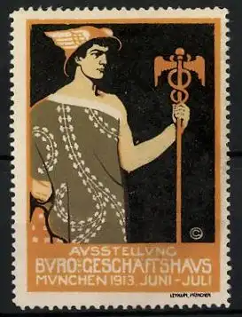 Reklamemarke München, Ausstellung f. Büro und Geschäftshaus 1913, Hermes