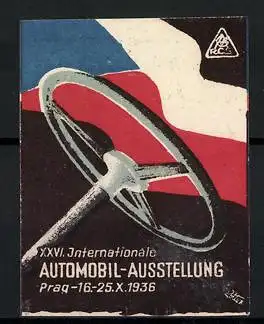 Reklamemarke Prag, XXVI. Internationale Automobil-Ausstellung 1936, Lenkrad mit Flagge