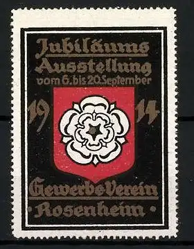 Reklamemarke Rosenheim, Jubiläums-Ausstellung 1914, Wappen mit Blume, Gewerbe-Verein