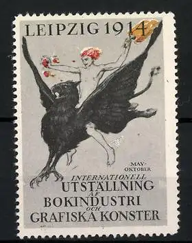 Reklamemarke Leipzig, International Utställning af Bokindustrie och Grafiska Konster 1914, Mann mit Fackel reitet Greif