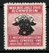 Reklamemarke Schwerin, 3. Mecklenburgische Landes-, Gewerbe- und Industrie-Ausstellung 1911, Rinderkopf