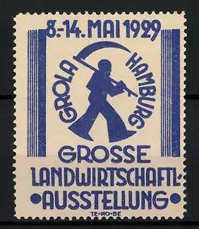 Reklamemarke Hamburg, Grosse Landwirtschaftl. Ausstellung Grola 1929, Messelogo Bauer