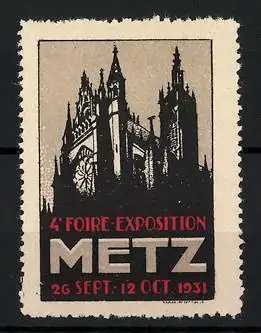 Reklamemarke Metz, 4. Foire-Exposition 1931, Münsterkirche