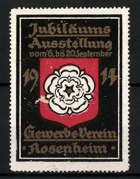 Reklamemarke Rosenheim, Jubiläums-Ausstellung 1914, Wappen mit Blume, Gewerbe-Verein