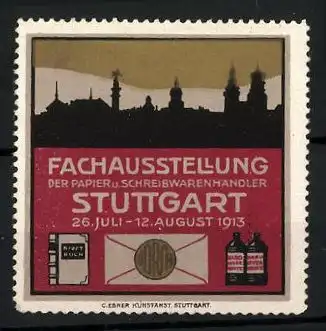 Reklamemarke Stuttgart, Fachausstellung d. Papier- und Schreibwarenhändler 1913, Stadtsilhouette, Buch & Tintenflaschen