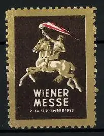 Reklamemarke Wien, Wiener Messe 1952, nackter Reiter mit Fackel