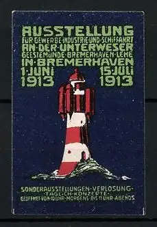 Reklamemarke Bremerhaven, Ausstellung f. Gewerbe, Industrie und Schiffahrt 1913, Leuchtturm