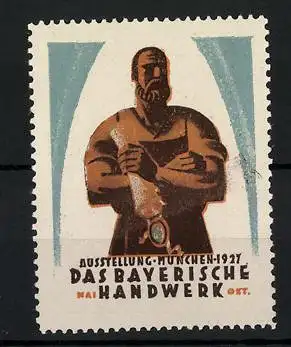 Reklamemarke München 1927, Ausstellung Das Bayerische Handwerk 1927, Arbeiter in Schürze