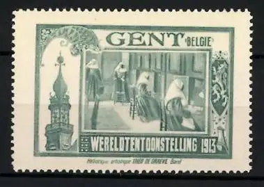 Reklamemarke Gent, Wereldtentoonstelling 1913, Nonnen im Kloster, Kirchturm & Wappen