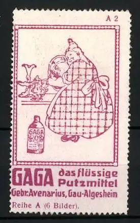 Reklamemarke GAGA das flüssige Putzmittel, Gebr. Avenarius, Gau-Algersheim, Frau poliert eine Schale, Reihe A, Bild 2