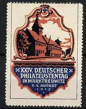 Künstler-Reklamemarke Max Märtens, Marktredwitz, XXIV. Deutscher Philatelistentag 1912, Gebäude & Wappen