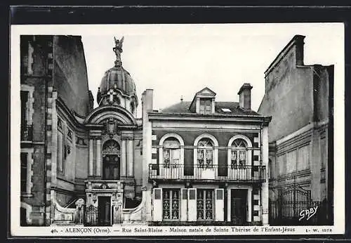 AK Alencon, Maison natale de Saitne Thérèse de l`Enfant-Jésus, Rue Saint-Blaise