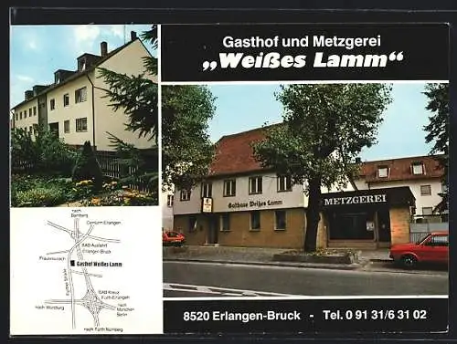 AK Erlangen-Bruck, Gasthof und Metzgerei Weisses Lamm, Garten, Stadtplan mit Fürther Strasse und Centrum Erlangen