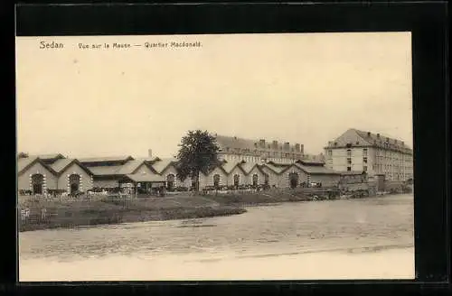 AK Sedan, Vue sur la Meuse, Quartier Macdonald