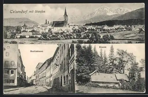 AK Teisendorf, Ortsansicht mit Staufen, Marktstrasse, Klause