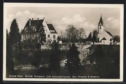 AK Grünwald-Isartal, Schloss-Hotel und Schloss Terrassen-Cafe Prassler & Wegener