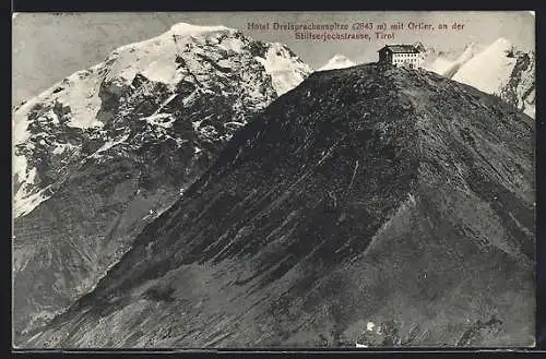 AK Stilfserjoch, Hotel Dreisprachenspitze mit Ortler