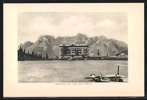 AK Misurina-See, Misurina-See und neues Hotel
