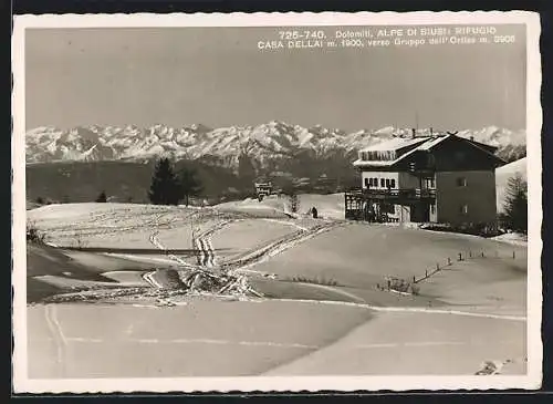 AK Rifugio Casa Dellai verso Gruppo dell`Ortles, Alpe di Siusi