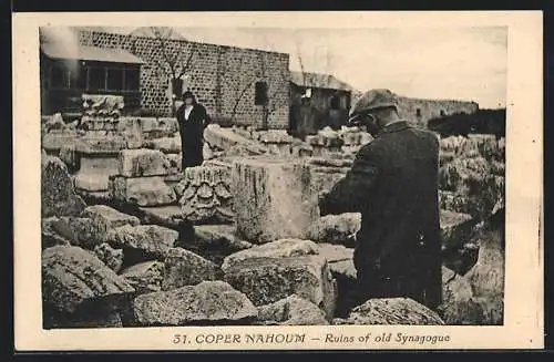 AK Coper Nahoum, Ruins of old Synagogue