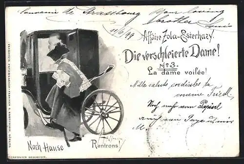 AK Affaire Zola-Esterhazy, No. 3, Die verschleierte Dame, Nach Hause