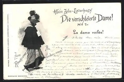 AK Affaire Zola-Esterhazy, No. 1, Die verschleierte Dame, zum Rendez-vous!