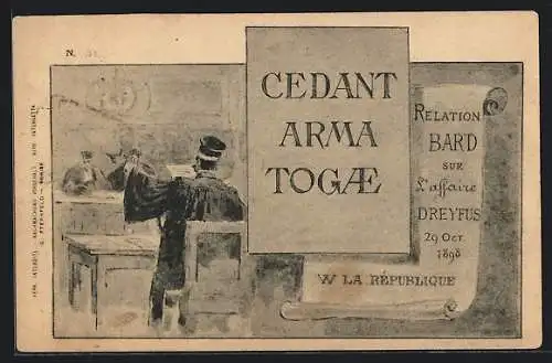 AK Affaire Dreyfus 1898, Relation Bard, Cedant Arma Togae