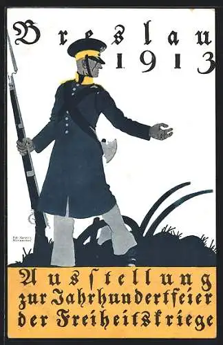 AK Breslau, Ausstellung zur Jahrhundertfeier der Freiheitskriege 1913, Landsturmmann