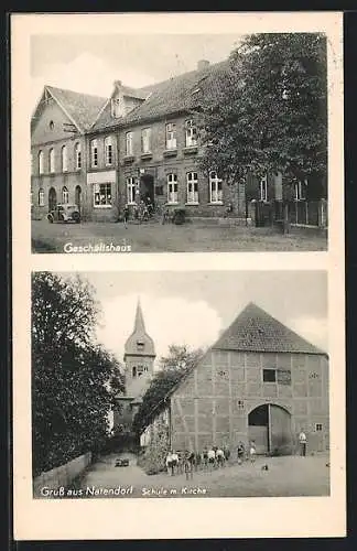 AK Natendorf, Geschäftshaus und Schule mit Kirche