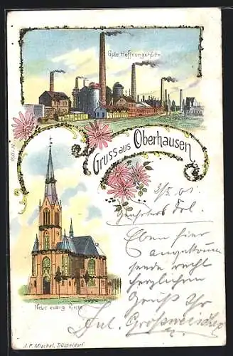 Lithographie Oberhausen / Rheinland, Gute Hoffnungshütte und neue evang. Kirche
