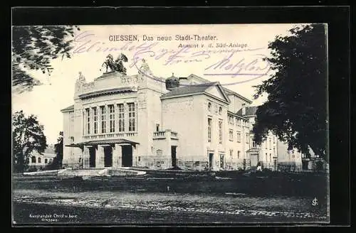 AK Giessen, Das neue Stadt-Theater, Ansicht von der Süd-Anlage