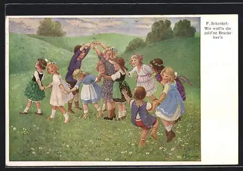 Künstler-AK Franziska Schenkel: Wir woll'n die dold'ne Brücke bau'n