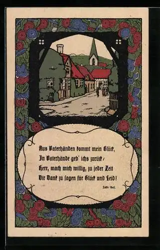 Steindruck-AK Aus Vaterhänden kommt mein Glück..., Dorfstrasse