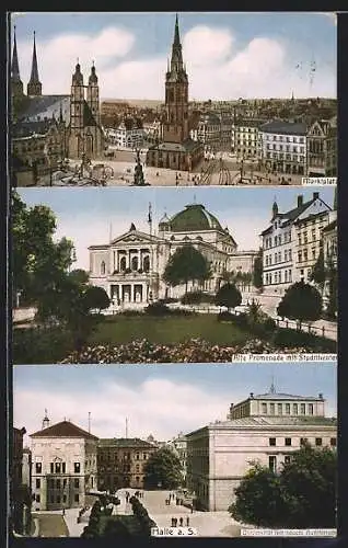 AK Halle / Saale, Alte Promenade mit Stadttheater, Universität mit neuem Auditorium, Marktplatz