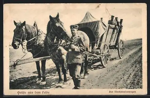 AK Grüsse aus dem Felde, Soldat mit Marketenderwagen