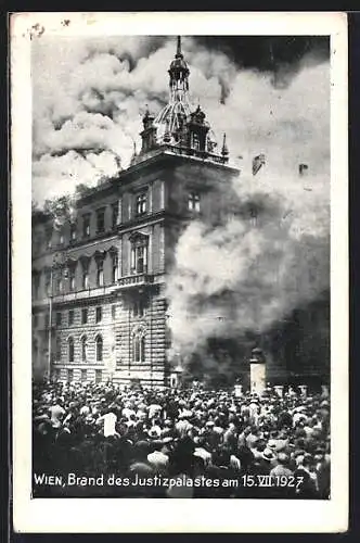 AK Wien, Brand des Justizpalastes am 15. VII. 1927