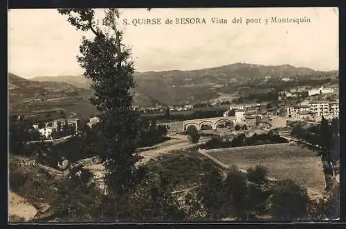 AK S. Quirse de Besora, Vista del pont y Montesquiu