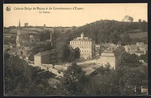 AK Eupen, Colonie Belge de Repos et de Convalescence d`Eupen, La Colonie