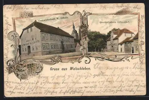 Passepartout-AK Walschleben, Gasthaus-Fleischerei W. Scholz, Geschäftshaus Schneider
