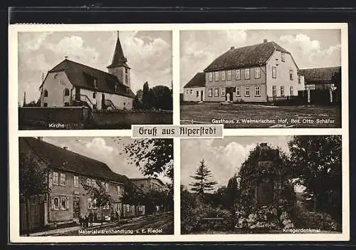 AK Alperstedt /Neudietendorf, Gasthaus zum Weimarischen Hof O. Schäfer, Materialwarenhandlung E. Riedel