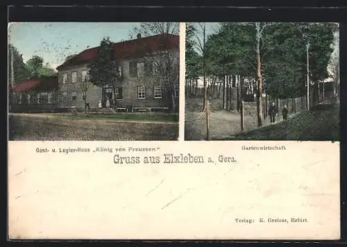 AK Elxleben a. d. Gera, Gast- und Logier-Haus König von Preussen mit Gartenwirtschaft