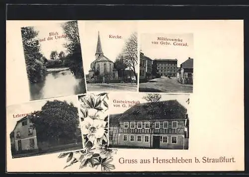 AK Henschleben bei Straussfurt, Gasthaus G. Müller, Mühlenwerke Gebr. Conrad, Lehrerwohnung