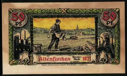 Notgeld Altenkirchen 1921, 50 Pfennig, Bauer bringt die Saat auf das Feld, Fabrikanlagen und Wappen