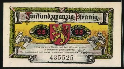 Notgeld Altenkirchen 1921, 25 Pfennig, Schloss Friedewald, Fabrikgebäude, Wappen