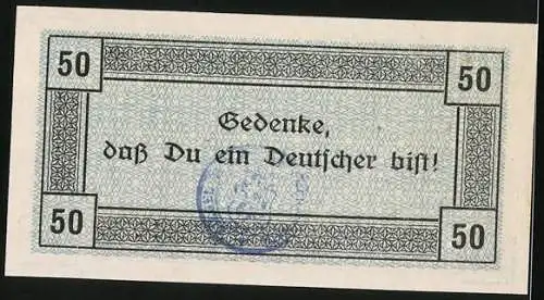 Notgeld Eschweiler 1918, 50 Pfennig, Wappen und Spruch Gedenke, dass Du ein Deutscher bist!