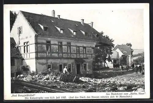 AK Berggiesshübel, Partie am Badehotel Sächs. Haus nach dem Hochwasser am 8.-9.7.1927