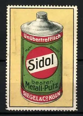 Reklamemarke Sidol ist bester Metall-Putz, Fabrik Siegel & Co., Köln, Flasche